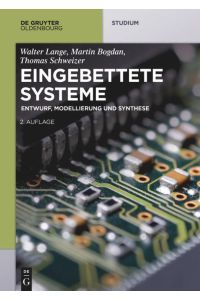 Eingebettete Systeme  - Entwurf, Modellierung und Synthese