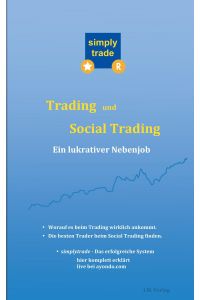 Trading und Social Trading  - Ein lukrativer Nebenjob