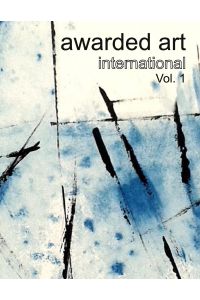 awarded art international  - Vol. 1