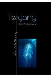 Tiefgang  - Dive Photography