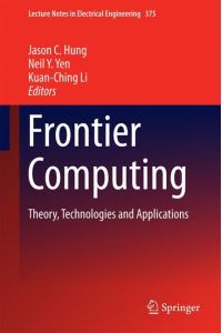 Frontier Computing  - Theory, Technologies and Applications