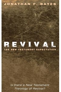 Revival  - The New Testament Expectation
