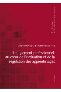 Le jugement professionnel, au c¿ur de l¿évaluation et de la régulation des apprentissages