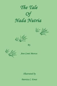The Tale of Nada Nutria