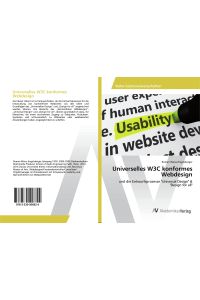 Universelles W3C konformes Webdesign  - und die Entwurfsprozesse Universal Design & Design for all