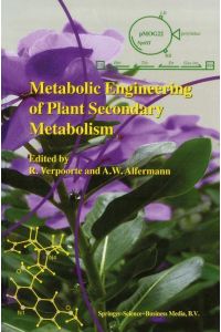 Metabolic Engineering of Plant Secondary Metabolism