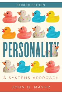 Personality  - A Systems Approach, Second Edition