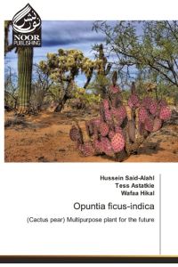 Opuntia ficus-indica  - (Cactus pear) Multipurpose plant for the future