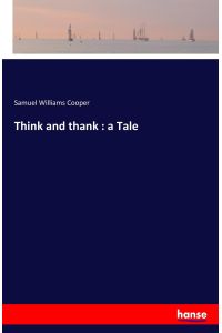 Think and thank : a Tale