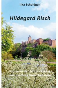 Hildegard Risch  - Pionierin der Schmuckkunst von der Burg Giebichenstein
