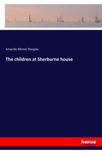 The children at Sherburne house