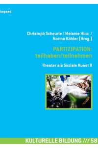 PARTIZIPATION: teilhaben/teilnehmen  - Theater als Soziale Kunst 02