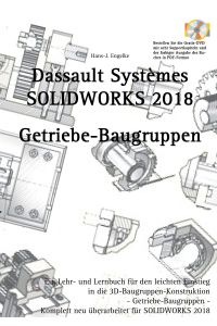 Solidworks 2018  - Getriebe-Baugruppen