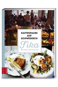 Kaffeepause auf Schwedisch - FIKA  - Swedish Fika