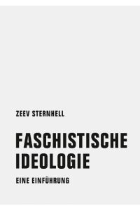 Faschistische Ideologie  - Eine Einführung