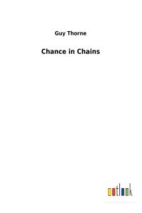 Chance in Chains