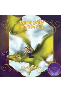 Darla Dilly Don't Be Silly