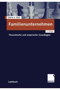 Familienunternehmen  - Theoretische und empirische Grundlagen
