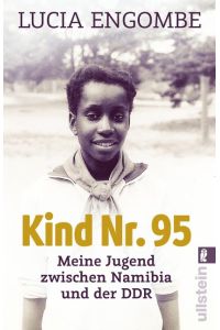 Kind Nr. 95  - Meine deutsch-afrikanische Odyssee
