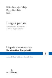 Lingua parlata  - Un confronto fra l'italiano e alcune lingue europee