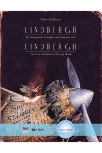 Lindbergh. Kinderbuch Deutsch-Englisch mit MP3-Hörbuch zum Herunterladen  - Die abenteuerliche Geschichte einer fliegenden Maus
