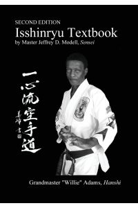 Isshinryu Textbook  - Second Edition