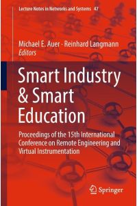 Smart Industry & Smart Education  - Proceedings of the 15th International Conference on Remote Engineering and Virtual Instrumentation