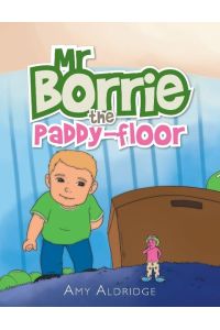 Mr Borrie the Paddy-Floor