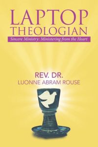 Laptop Theologian  - Sincere Ministry: Ministering from the Heart