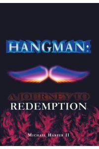 Hangman  - A Journey To Redemption