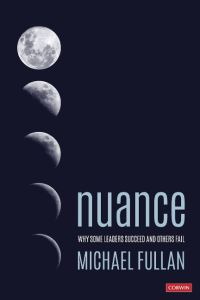 Nuance  - Why Some Leaders Succeed and Others Fail