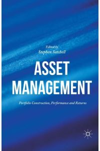 Asset Management  - Portfolio Construction, Performance and Returns