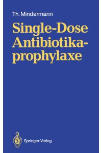 Single-Dose Antibiotikaprophylaxe