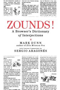 Zounds!  - A Browser's Dictionary of Interjections
