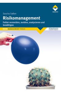 Risikomanagement  - Fehler vermeiden, melden, analysieren und bewältigen
