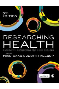 Researching Health  - Qualitative, Quantitative and Mixed Methods