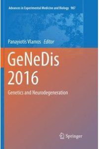 GeNeDis 2016  - Genetics and Neurodegeneration