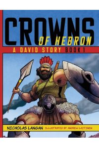 Crowns of Hebron  - A David Story: Book 1