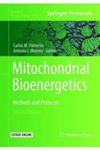 Mitochondrial Bioenergetics  - Methods and Protocols