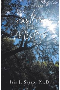 Sisters from Different Misters  - Grieving with Gratitude