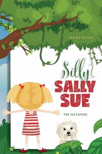 Silly Sally Sue  - The Beginning
