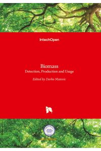 Biomass  - Detection, Production and Usage