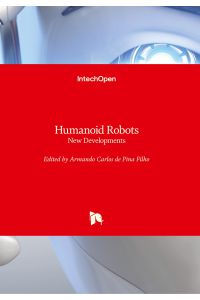 Humanoid Robots  - New Developments