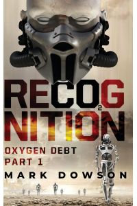 RECOGNITION  - Oxygen Debt, Part 1