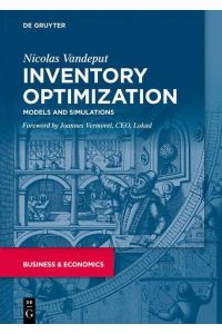 Inventory Optimization  - Models and Simulations