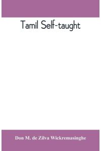 Tamil self-taught  - (in roman characters) with English phonetic pronunciation