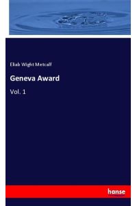 Geneva Award  - Vol. 1