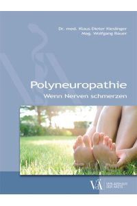Polyneuropathie  - Wenn Nerven schmerzen