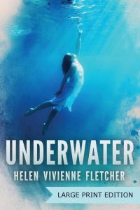 Underwater  - Large Print Edition