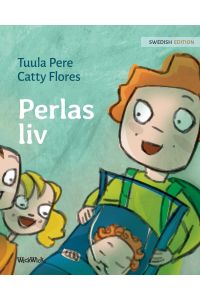 Perlas liv  - Swedish Edition of Pearl's Life